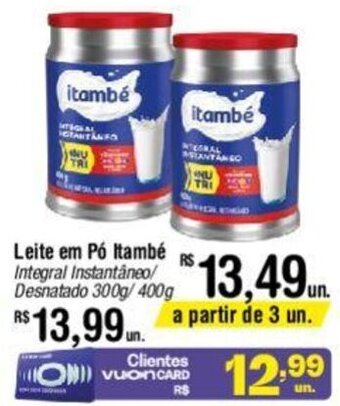 Fort Atacadista Leite em Pó Itambé Integral Instantâneo/ Desnatado 300g/400g oferta