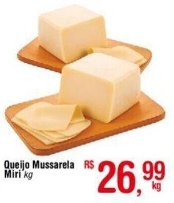 Fort Atacadista Queijo Mussarela Miri kg oferta