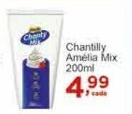 Rossi Supermercado Chantilly Amélia Mix 200ml oferta