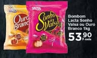 Rossi Supermercado Bombom Lacta Sonho Valsa ou Ouro Branco 1kg oferta
