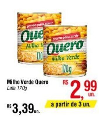 Fort Atacadista Milho Verde Quero Lata 170g oferta