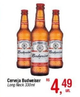 Fort Atacadista Cerveja Budweiser Long Neck 330ml oferta