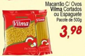 Villefort Atacadista Macarrão C/ Ovos Vilma Cortados ou Espaguete Pacote de 500g oferta
