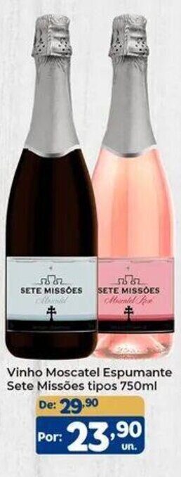 Confiança Supermercados Vinho Moscatel Espumante Sete Missões tipos 750ml oferta