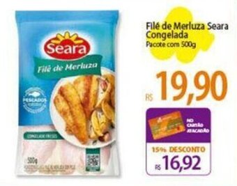 Atacadão Filé de Merluza Seara Congelada Pacote com 500g oferta