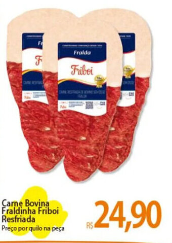 Atacadão Carne Bovina Fraldinha Friboi Resfriada Preço por quilo na peça oferta