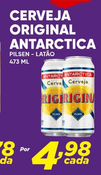 Dia CERVEJA ORIGINAL ANTARCTICA PILSEN LATÃO - 473 ML oferta