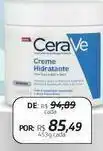 Drogal Creme hidratante cerave oferta