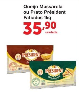 Roldão Queijo Mussarela ou Prato President Fatiados 1kg oferta