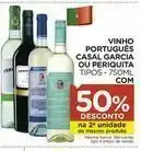 Carrefour Vinhos portugueses casal garcia oferta