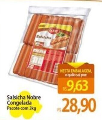 Atacadão Salsicha Nobre Congelada Pacote com 3kg oferta