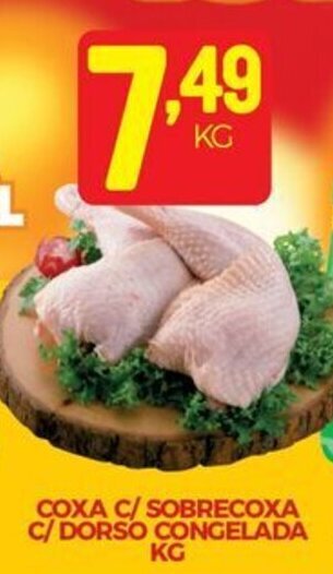 Fort Atacadista COXA C/ SOBRECOXA C/ DORSO CONGELADA KG oferta