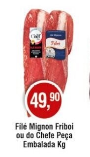 Royal Supermercados Filé Mignon Friboi ou do Chefe Peça Embalada Kg oferta