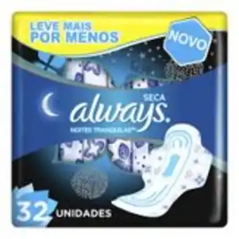 Sam's Club Absorvente com abas seca always noites tranquilas pacote 32 unidades leve mais pague menos oferta