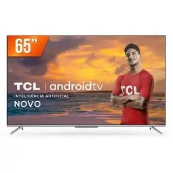 Smart tv tcl led 65p715 ultra hd 4k 65" android tv com google assistant, borda ultrafina e wi-fi