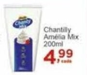 Rossi Supermercado Chantilly Amélia Mix 200ml oferta