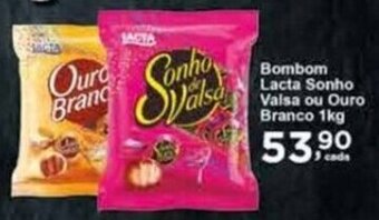 Rossi Supermercado Bombom Lacta Sonho Valsa ou Ouro Branco 1kg oferta