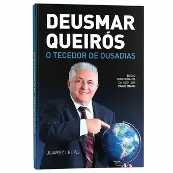 Livro deusmar queirós o tecedor de ousadias