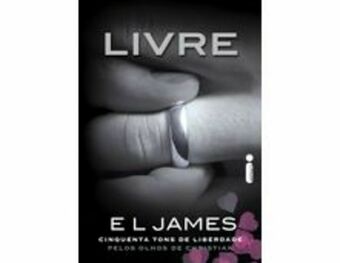 Livre cinquenta tons de liberdade pelos olhos de christian grey