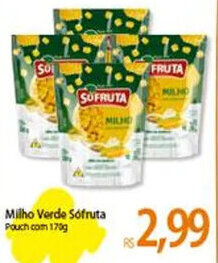 Atacadão Milho Verde Sófruta Pouch.com 170g oferta
