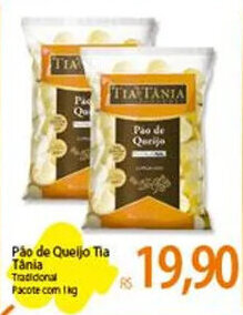 Atacadão Pão de Queijo Tia Tania Tradicional Pacote com 1kg oferta