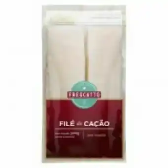 Filé de cação congelado frescatto pacote 500g