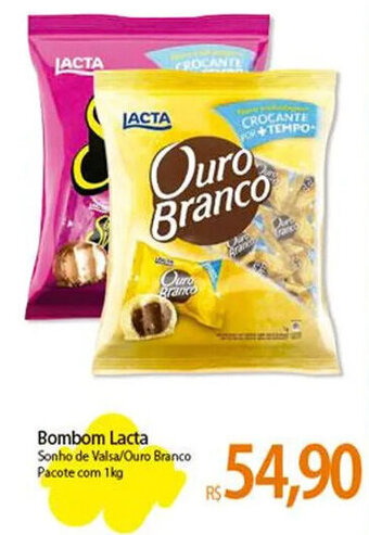 Atacadão Bombom Lacta Sonho de Valsa/Ouro Branco Pacote com 1kg oferta