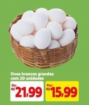 Extra Supermercado Ovos brancos grandes com 20 unidades oferta