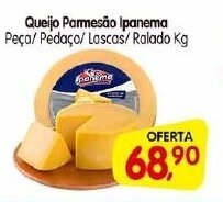 Cercadão Queijo Parmesão Ipanema Peça/ Pedaço/ Lascas/ Ralado Kg oferta