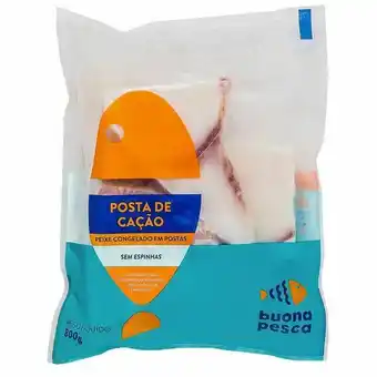 Posta de cação sem pele buona pesca 800g