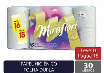 Papel higiênico folha dupla mirafiori 30 metros leve 16 pague 15