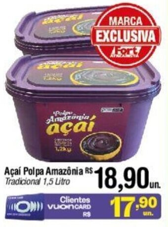 Fort Atacadista Açaí Polpa Amazônia Tradicional 1,5 Litro oferta