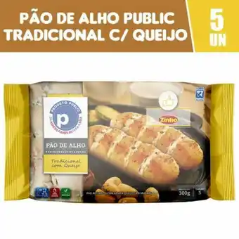 Supermercado Bem Barato Pão de alho public 300g tradicional qualidade z... oferta