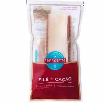 Violeta Supermercados Filé de cação frescatto embalagem 500g oferta