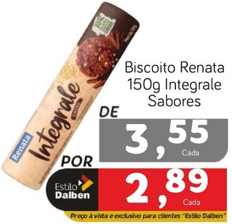 Supermercado Dalben Biscoito Renata 150g Integrale Sabores oferta