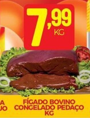 Fort Atacadista FÍGADO BOVINO CONGELADO PEDAÇO KG oferta
