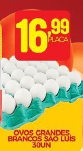 Fort Atacadista OVOS GRANDES. BRANCOS SÃO LUIS 30UN oferta