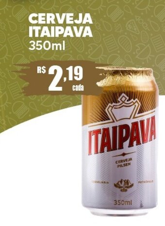 Supermercado Precito CERVEJA ITAIPAVA 350ml oferta