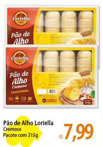 Atacadão Pão de Alho Loriella Cremoso Pacote com 315g oferta