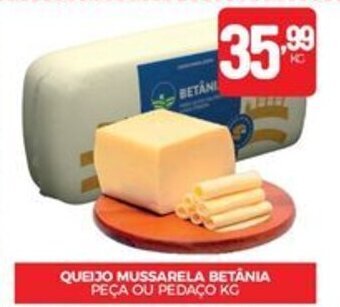 QUEIJO MUSSARELA BETANIA PEÇA OU PEDAÇO KG