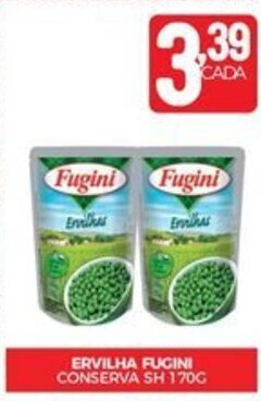 Fort Atacadista ERVILHA FUGINI CONSERVA SH 170G oferta
