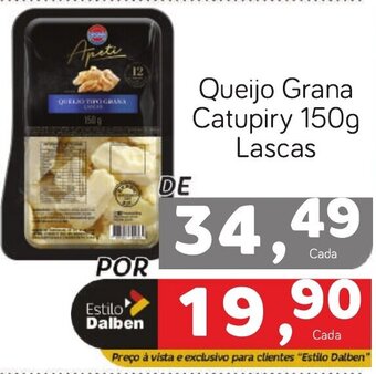 Supermercado Dalben Queijo Grana Catupiry 150g Lascas oferta