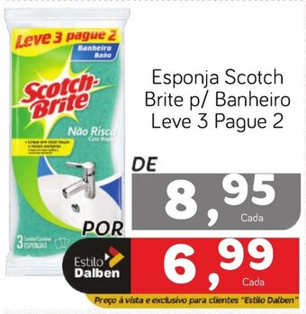Supermercado Dalben Esponja Scotch Brite p/ Banheiro Leve 3 Pague 2 oferta
