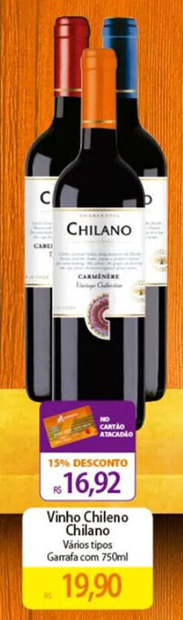 Atacadão Vinho Chileno Chilano Vários tipos Garrafa com 750ml oferta