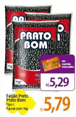 Atacadão Feijão Preto Prato Bom Tipo 1 Pacote com 1kg oferta