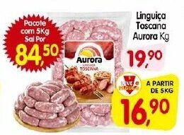 Cercadão Linguiça Toscana Aurora Kg oferta