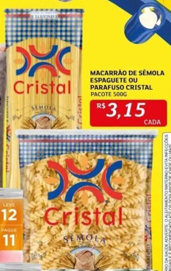 Assaí Atacadista MACARRÃO DE SÉMOLA ESPAGUETE OU PARAFUSO CRISTAL PACOTE 500G oferta
