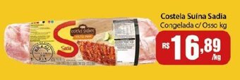 Fort Atacadista Costela Suína Sadia Congelada c/ Osso kg oferta