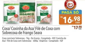 Supermercados Condor Coxa/Coxinha da Asa/ Filé de Coxa com Sobrecoxa de Frango Seara oferta