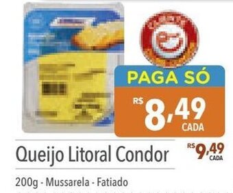 Queijo Litoral Condor 200g-Mussarela - Fatiado